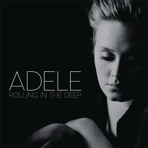 Adele – Rolling in the Deep